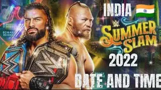 WWE SUMMER SLAM 2022 DATE AND TIME IN INDIA 🇮🇳 💥 // SUMMER SLAM 2022 @wrestlingmeganews253