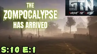 Survive The Nights (Gameplay) S:10 E:1 - The Zompocalypse Has Arrived