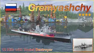 Soviet Destroyer Gremyashchy (12 Kills - 3 Supports)