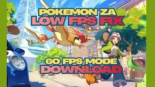 Pok&eacute;mon Z-A | Low FPS FIXED! Run Smooth 60 FPS on Ryujinx Emulator