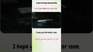 Expressions  Expressing Sympathy