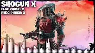Fortnite Shogun X Boss Music Extended - Else Phase: 2 Perc Phase: 2 (Chapter 6 Season 1)