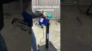 Multitool tilting stand with workrest