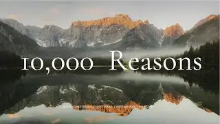 10,000 Reasons | Morning Worship Soft Piano and Pads