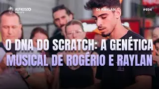 O DNA do Scratch: A gen&eacute;tica musical de Rog&eacute;rio e Raylan