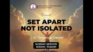 SET APART, NOT ISOLATED