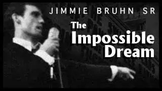 The Impossible Dream