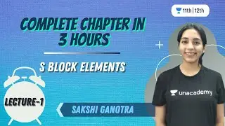 s-Block Elements | L1 | CBSE Class 11 Chemistry | Sakshi Vora