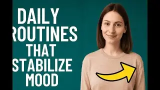 Daily Routines That Stabilize Mood | Bipolar Disorder Tips That Actually Work