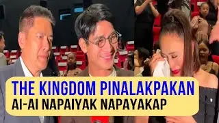 THE KINGDOM PINALAKPAKAN | AI-AI NAPAIYAK AT NAPAYAKAP