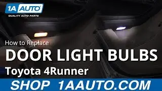 How to Replace Door Light Bulbs 02-09 Toyota 4Runner