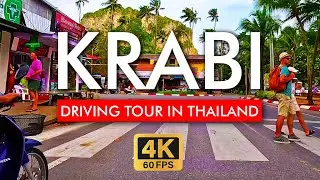 🇹🇭 Krabi Driving Tour Thailand in 4K video. Explore from Ao Nang to Nopharat and Ao Nam Mao Beach