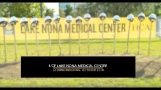 UCF Lake Nona Medical Center Groundbreaking