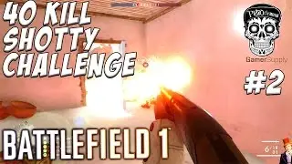 Shotty Challenge #2 - Toughest BF1 Challenge on YouTube