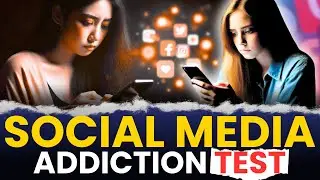 Am I Addicted To Social Media?
