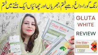 Gluta White Tablets & Serum Reality | Review, Side Effects, Usage, Price in Pakistan