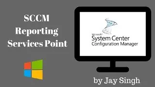 Part 20 - SCCM Reporting Services Point
