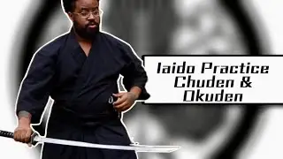 Iaido Practice Chuden & Okuden - MusoJikiden Eishinryu #iaido #martialarts #budo