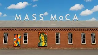 🎨 Exploring MASS MoCA (Massachusetts Museum of Contemporary Art) 9/3/25