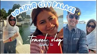 Udaipur Travel Vlog | City Palace, Jagdish Temple & Lake Pichola Boat Ride 🌅✨