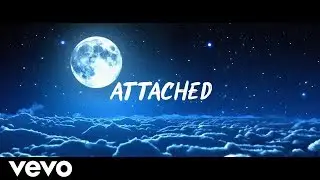Attached (feat. Becca) - Stellar [Official Lyric Video]