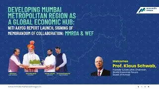 MMRDA and WEF signed a Memorandum of Collaboration (MoC)