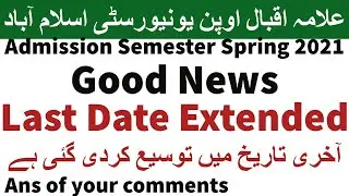 Aiou admission Semester Spring 2021 Last date Extended Allama Iqbal open university | AIOU INFO