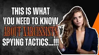 🎯 This is What You Need to Know About Narcissists' Spying Tactics ❗🧐 | NPD | Narcissist | Narcissism