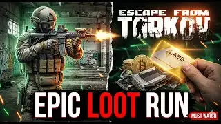 Tarkov 1.0, Looking for the best loot