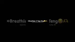 &raquo;Breathless X Teng Teng😂🫶  Instagram viral tenga tenga  #unreleased_kings_pune⚜️ #trending #viral