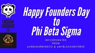 Happy Founders Day Phi Beta Sigma