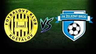 FK Košťálov vs. FK Železný Brod 17.8.2024