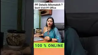 PF Details mismatch | ONLINE PF Correction | How to activate UAN | online declaration  #pf #epfo