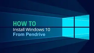 How To Install Windows 10 using USB Flash Drive/Pendrive in Hindi