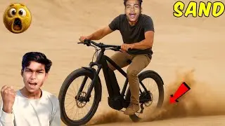 Electric Cycle chal gayi Sand Me 😱||Hard Sand Ground Challenge!