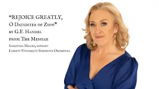 Rejoice Greatly from Handel's Messiah