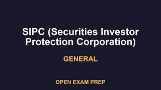 What is SIPC (Securities Investor Protection Corporation)? | SIE, SERIES6, SERIES7 Exam Prep