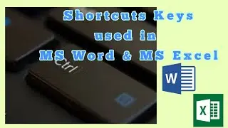 Shortcuts Keys used in MS Word & MS Excel| ComputerShortcuts | Ctrlkeys|Mostlyused - Alif's Treasure
