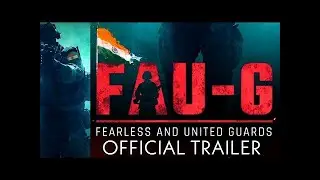 FAU-G Official Trailer | FEARLESS AND UNITED GUARDS | ZAC