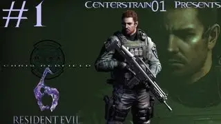 Resident Evil 6 - Walkthrough - Chris Redfield - Part 1 - Solo | CenterStrain01