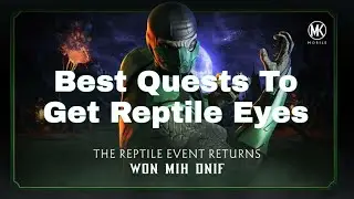 Best Quests To Get Reptile Eyes quickly| klassic reptile event