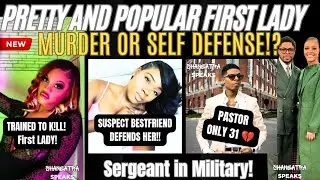 Pastor DaQuaris Green Murder: First Lady Accused of Murder