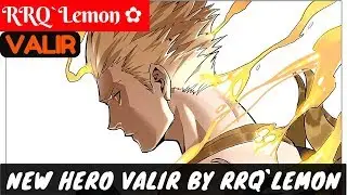 New Hero Valir By RRQ`Lemon [Top Global 16] | RRQ`Lemon ✿ Valir Gameplay #27 Mobile Legends