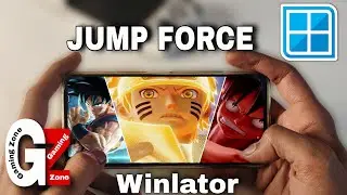 JUMP FORCE GAMEPLAY ON ANDROID | WINLATOR EMULATOR BEST SETTINGS | LATEST VERSION