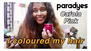 i dyed my hair PINK 🌸 PARADYES hair color CAROLA PINK | Riya Basu