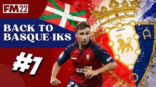 BACK TO BASQUE IKS FM22 I EPISODE #1