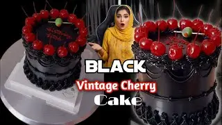 Decadent Black Vintage Cherry Cake || Classic Bakery Style || The Perfect Black Vintage Cherry Cake
