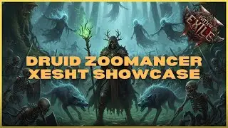 Xesht Kill: Zoomancer Showcase #poe2endgame #druid #pathofexile2