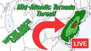 🔴STORM CHASERS LIVE🔴 Mid-Atlantic Tornado Threat!