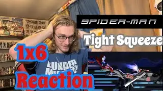 Spider-Man: The New Animated Series episode 6 REACTION // Tight Squeeze